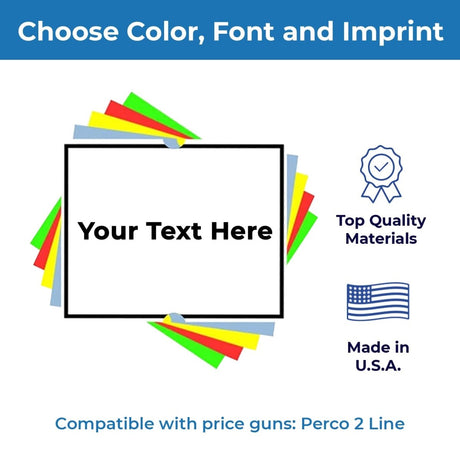 Perco Custom Labels for Perco 2 Line Adhesives Labels - Choose Color, Font and Imprint - Case of 30 Sleeves - Store Supplies