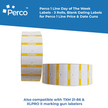 Perco 1 Line Day of The Week Labels - 3 Rolls, Blank Dating Labels for Perco 1 Line Price & Date Guns (Tuesday - 3 Rolls, 1 Line Labels)