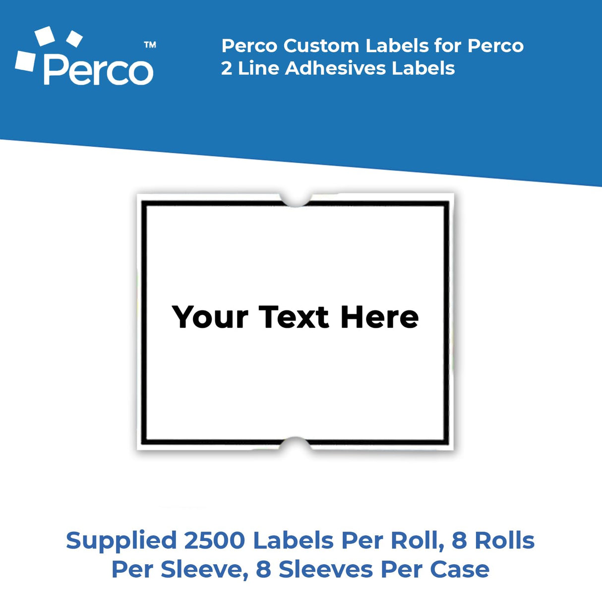 Custom Labels for Perco 2 Line Price Guns - Choose Color, Font and Imprint - Case of 30 Sleeves