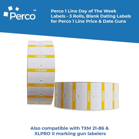 Perco 1 Line Day of The Week Labels - 3 Rolls, Blank Dating Labels for Perco 1 Line Price & Date Guns (Tuesday - 3 Rolls, 1 Line Labels) - Store Supplies