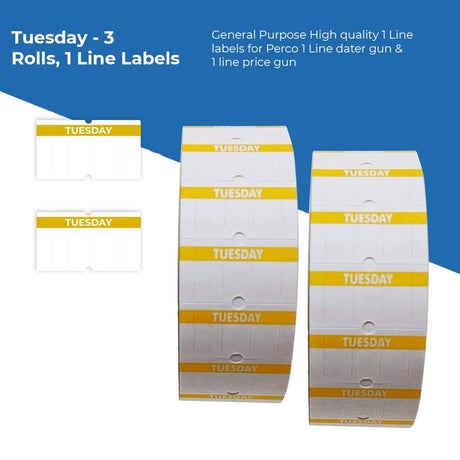 Perco 1 Line Day of The Week Labels - 3 Rolls, Blank Dating Labels for Perco 1 Line Price & Date Guns (Tuesday - 3 Rolls, 1 Line Labels) - Store Supplies